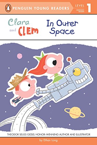Clara and Clem in Outer Space (Penguin Young Readers, L1) von Penguin Young Readers