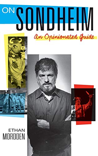 On Sondheim: An Opinionated Guide