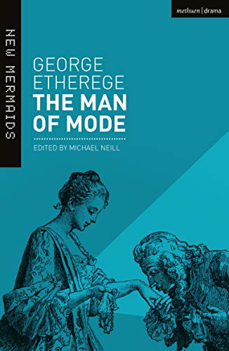 The Man of Mode: New Edition (New Mermaids) von Bloomsbury