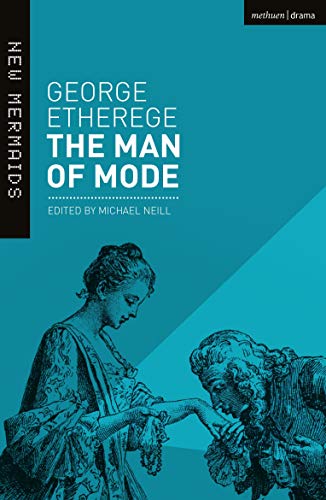 The Man of Mode: New Edition (New Mermaids)