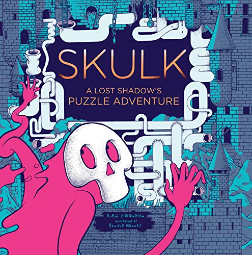 Skulk: A Lost Shadow's Puzzle Adventure: 1 von Laurence King