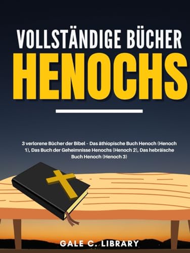 Das Vollständige Büch Henoch: Alle drei Bände