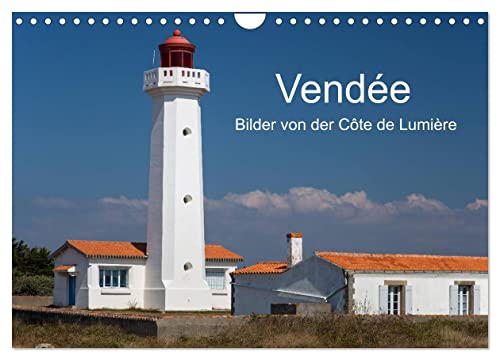 Vendée - Bilder von der Côte de Lumière (Wandkalender 2024 DIN A4 quer), CALVENDO Monatskalender von CALVENDO