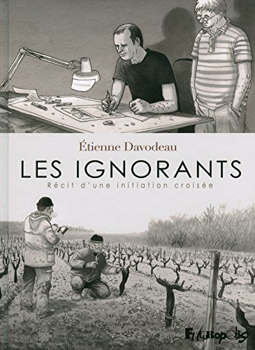 Les ignorants: Récit d'une initiation croisée von FUTUROPOLIS