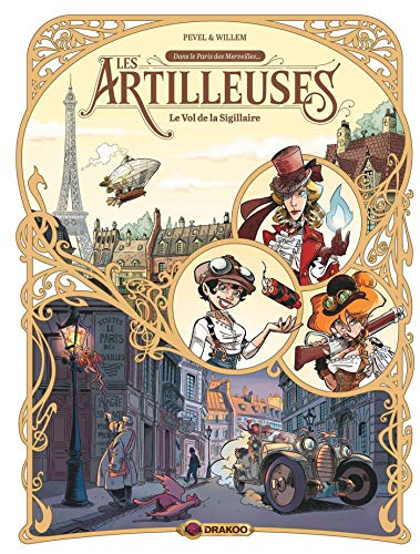 Les artilleuses - volume 01 - Le vol de la sigillaire