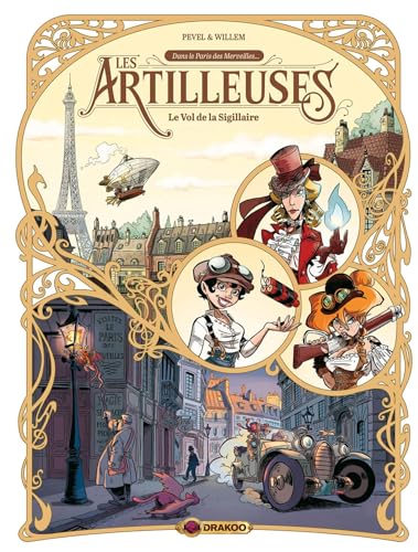 Les Artilleuses - vol. 01/3: Le vol de la Sigillaire