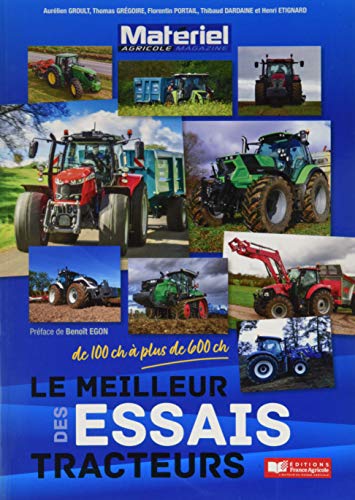 Les meilleurs essais tracteurs de Matériel agricole