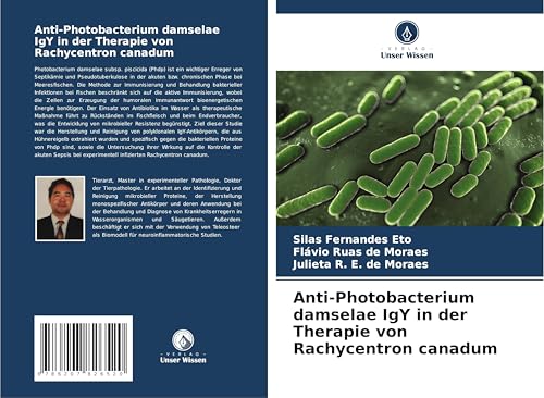 Anti-Photobacterium damselae IgY in der Therapie von Rachycentron canadum von Verlag Unser Wissen
