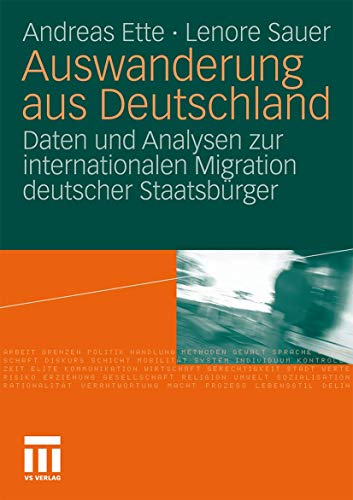 Auswanderung aus Deutschland: Daten und Analysen zur internationalen Migration deutscher Staatsbürger von VS Verlag für Sozialwissenschaften