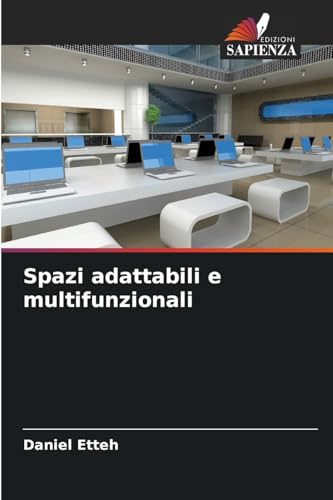 Spazi adattabili e multifunzionali: DE von Edizioni Sapienza