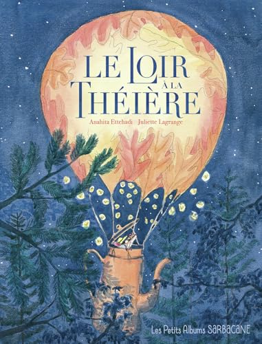 Le loir à la théière von SARBACANE