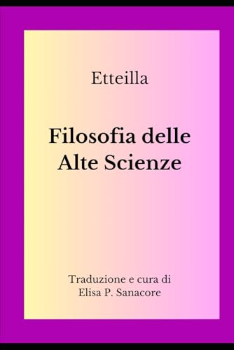 Filosofia delle Alte Scienze von Independently published