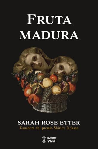 Fruta madura von Asociación Cultural Horror Vacui