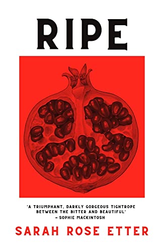 Ripe: by Sarah Rose Etter von Verve Books