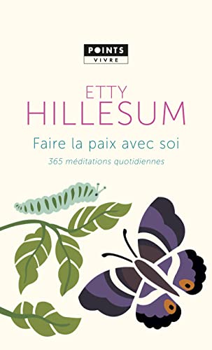 Faire la paix avec soi: 365 meditations quotidiennes von Points