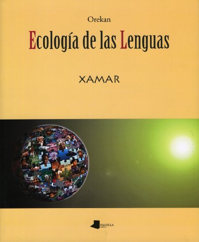 Orekan : ecología de las lenguas (Ganbara, Band 17)