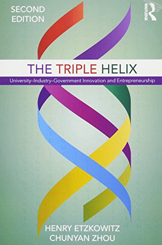 The Triple Helix: University-Industry-Government Innovation and Entrepreneurship