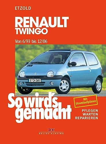 Renault Twingo von 6/93 bis 12/06: So wird's gemacht - Band 95 (Print on demand)