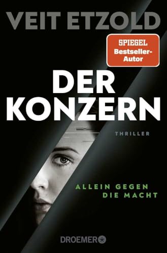 Der Konzern: Allein gegen die Macht. Thriller (Die Laura-Jacobs-Reihe, Band 3) von Droemer Taschenbuch