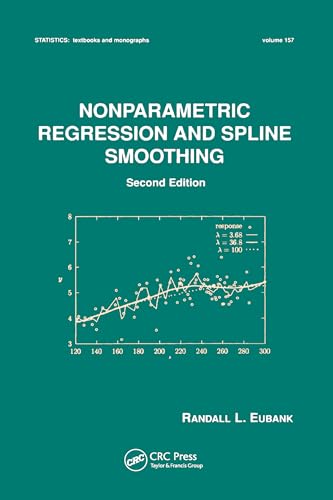 Nonparametric Regression and Spline Smoothing (Statistics: A Textbooks and Monographs) von CRC Press