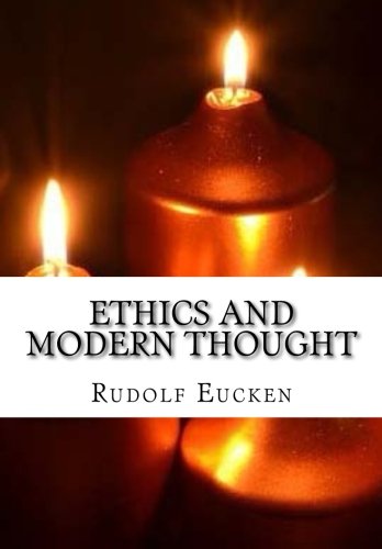 Ethics and Modern Thought