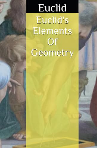 Euclid's Elements Of Geometry von Independently published