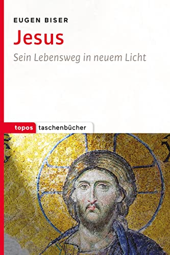 Jesus: Sein Lebensweg in neuem Licht (Topos Taschenbücher) von Topos, Verlagsgem.