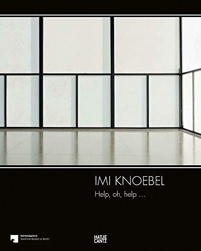 Imi Knoebel: Help, oh, help ... (Zeitgenössische Kunst)