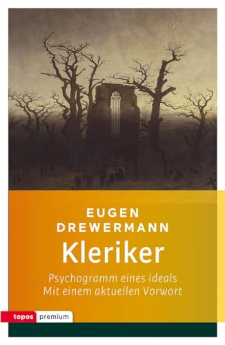 Kleriker: Psychogramm eines Ideals. Mit einem aktuelle Vorwort des Autors (topos premium) von Topos, Verlagsgem.