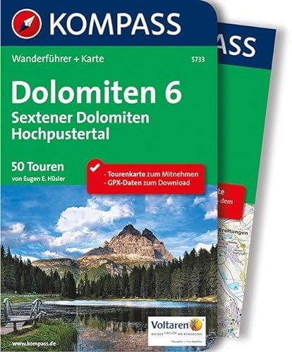 KOMPASS Wanderführer Dolomiten 6, Sextener Dolomiten, Hochpustertal: Wanderführer mit Extra-Tourenkarte 1:50.000, 50 Touren, GPX-Daten zum Download