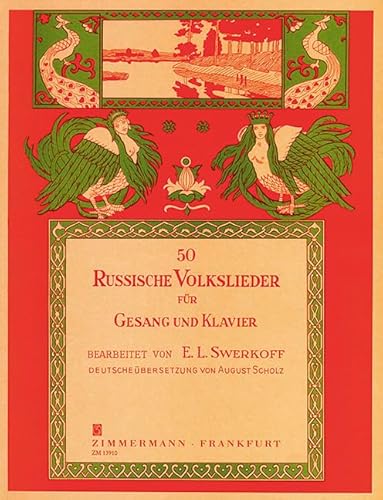 50 Russische Volkslieder: Gesang und Klavier.