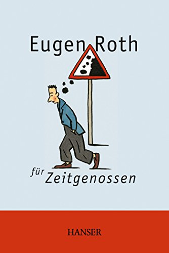 Eugen Roth für Zeitgenossen von Carl Hanser Verlag GmbH & Co. KG