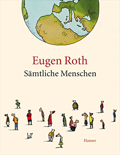 Sämtliche Menschen: Ein Mensch; Mensch und Unmensch; Der letzte Mensch