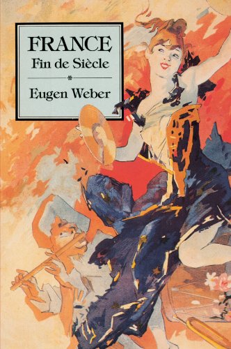 France, Fin de Siècle (Studies in Cultural History) von Belknap Press