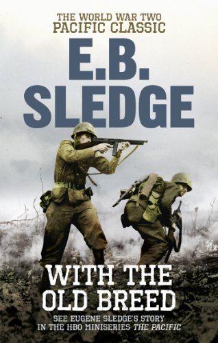 With the Old Breed: The World War Two Pacific Classic von imusti