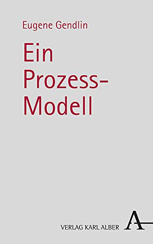 Ein Prozess-Modell: Körper · Sprache · Erleben von Alber Karl