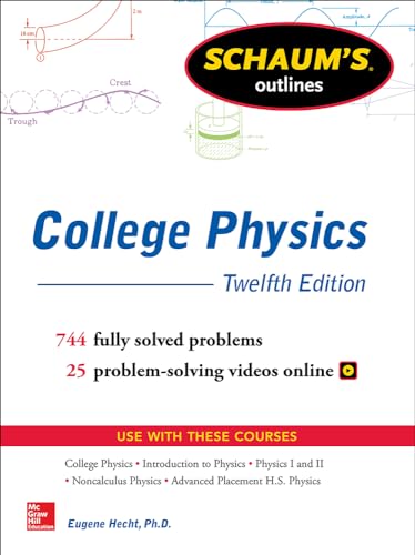 Schaum's Outline of College Physics, Twelfth Edition (Schaum's Outlines)