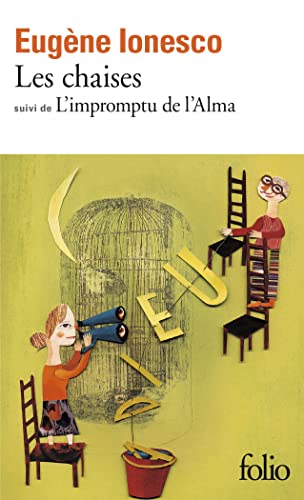Les Chaises: Farce tragique (Folio)