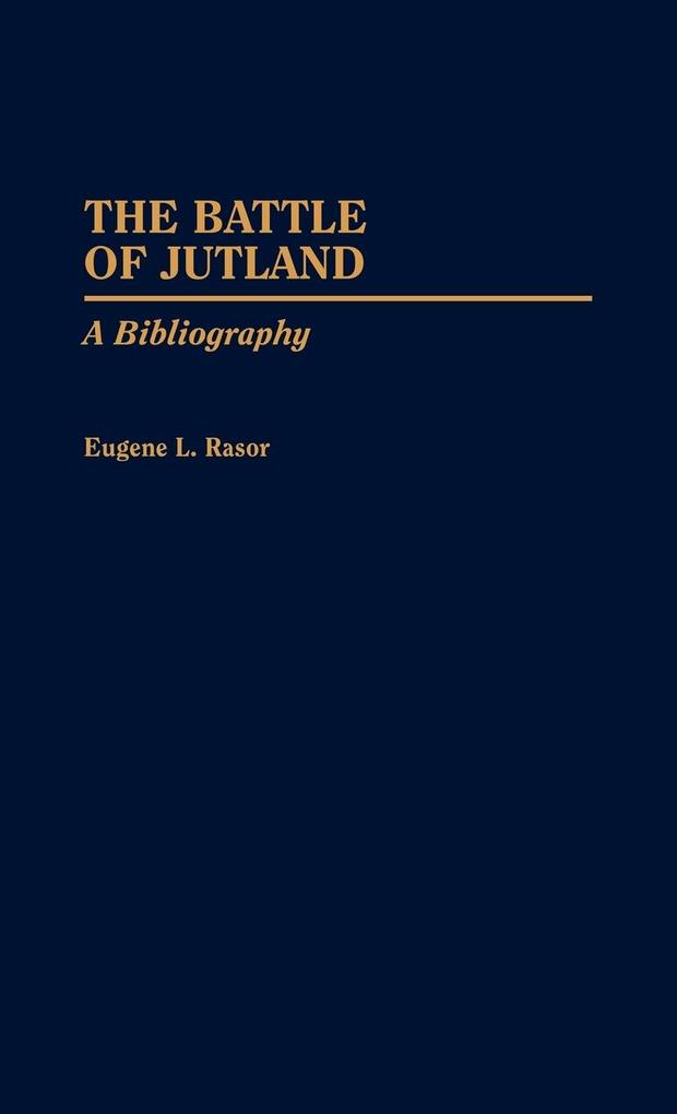 The Battle of Jutland von Greenwood Press