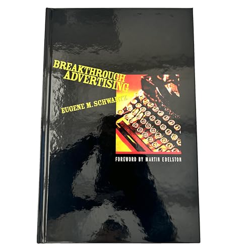 Breakthrough Advertising Breakthrough Advertising