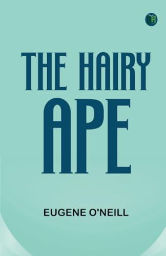 The Hairy Ape von Zinc Read