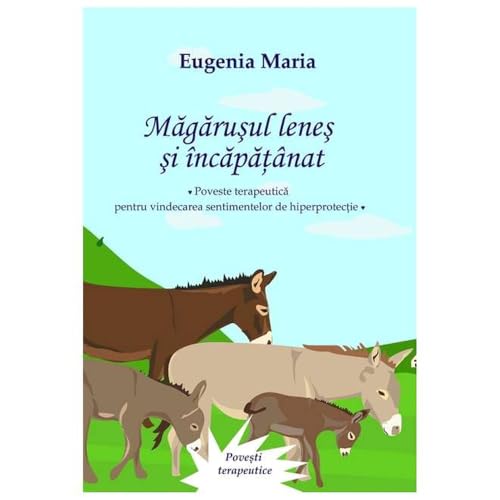 Magarusul Lenes Si Incapatanat von Tana