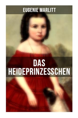 Das Heideprinzeßchen