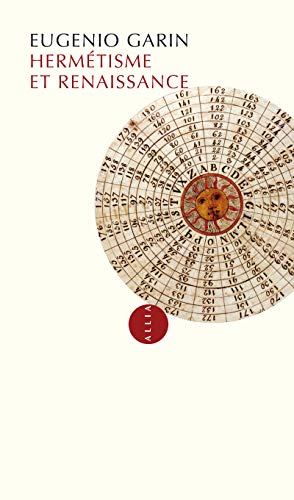 Hermétisme et renaissance (nouvelle édition)
