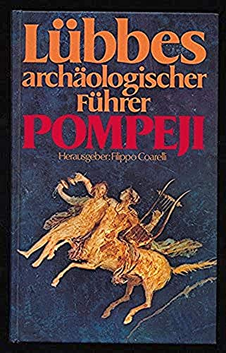 Lübbes archäologischer Führer Pompeji.