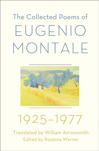 The Collected Poems of Eugenio Montale 1925-1977