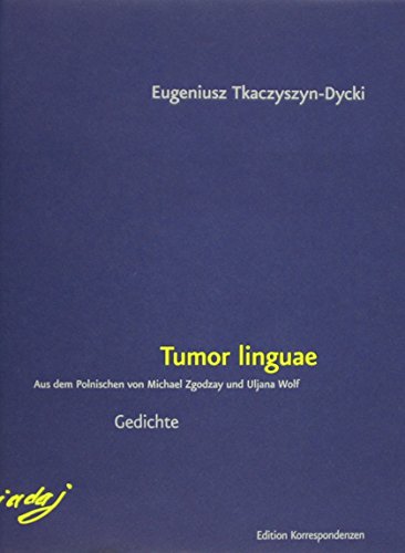 tumor linguae: Gedichte