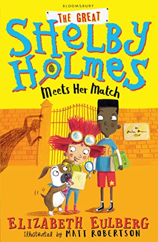 The Great Shelby Holmes Meets Her Match von Bloomsbury