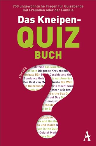 Das Kneipenquiz-Buch: Superwissen durch Kneipenquizzen