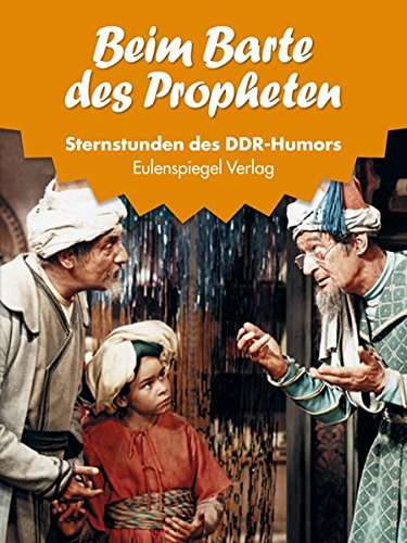 Sternstunden d. DDR-Humors 19531954 (20) Beim Barte des Propheten (Sternstunden des DDR-Humors) von Eulenspiegel Verlag